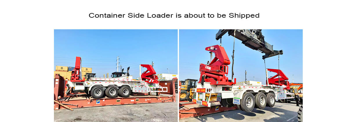 Container Side Loader for Sale in Mexico | Container Side Lifter Trailer for Sale in Mexico
